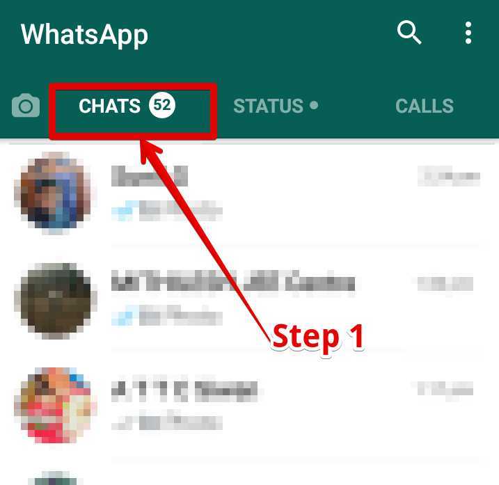  Whatsapp खोलना है,  और CHATS के आप्शन पर क्लिक करना है
