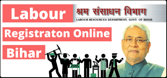 Bihar Labour Registration Online